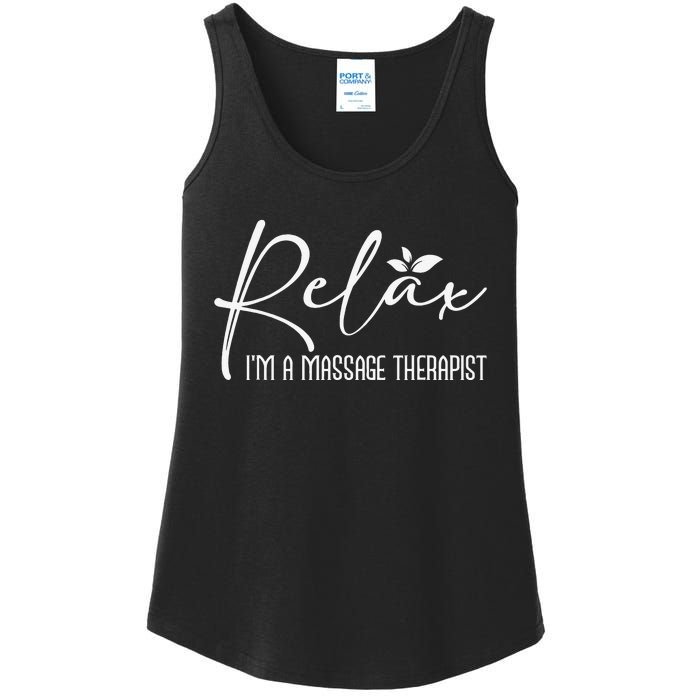 Relax I'm A Massage Therapist Therapy Massager Masseuse Ladies Essential Tank