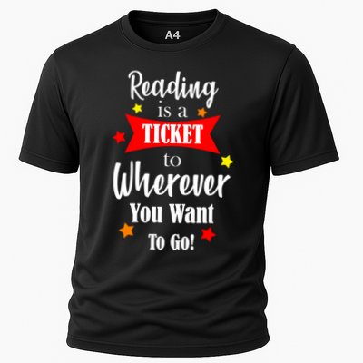 Reading Is A Ticket To Where Ever You Want To Go Cooling Performance Crew T-Shirt