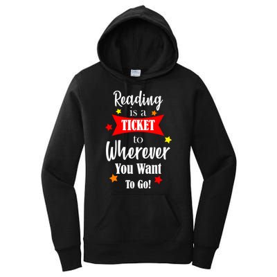 Reading Is A Ticket To Where Ever You Want To Go Women's Pullover Hoodie