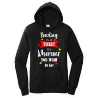 Reading Is A Ticket To Where Ever You Want To Go Women's Pullover Hoodie