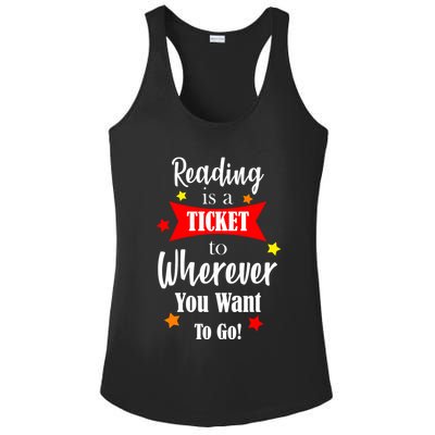 Reading Is A Ticket To Where Ever You Want To Go Ladies PosiCharge Competitor Racerback Tank