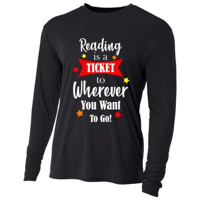 Reading Is A Ticket To Where Ever You Want To Go Cooling Performance Long Sleeve Crew