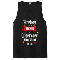 Reading Is A Ticket To Where Ever You Want To Go PosiCharge Competitor Tank