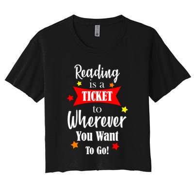 Reading Is A Ticket To Where Ever You Want To Go Crop Top