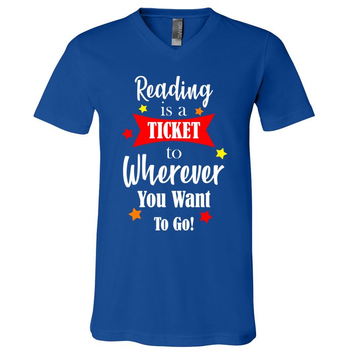 Reading Is A Ticket To Where Ever You Want To Go V-Neck T-Shirt