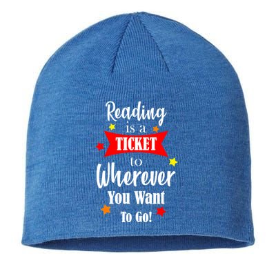 Reading Is A Ticket To Where Ever You Want To Go Sustainable Beanie