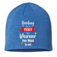 Reading Is A Ticket To Where Ever You Want To Go Sustainable Beanie