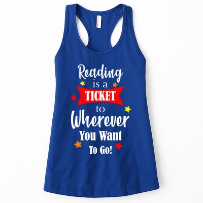 Reading Is A Ticket To Where Ever You Want To Go Womens Tank Top