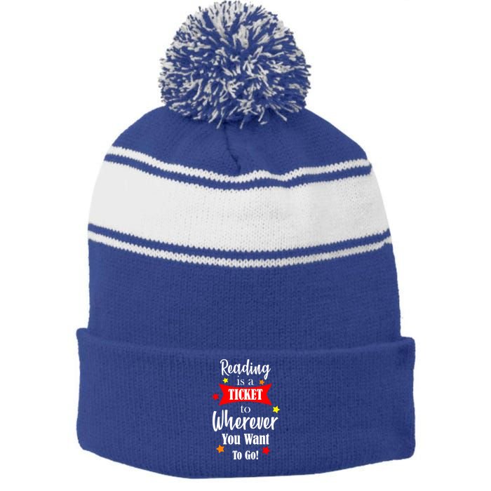 Reading Is A Ticket To Where Ever You Want To Go Stripe Pom Pom Beanie