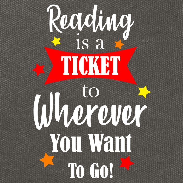 Reading Is A Ticket To Where Ever You Want To Go Cotton Canvas Backpack