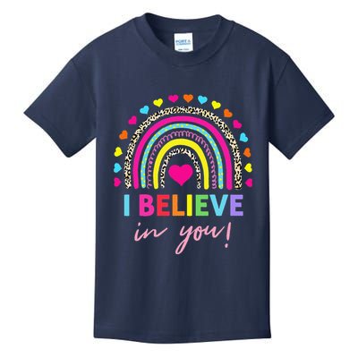 Rainbow I Believe In You Teacher Testing Day Gifts Kids T-Shirt