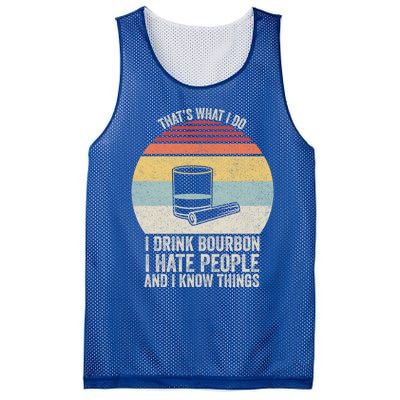 Retro I Bourbon I Hate People And I Know Things Great Gift Mesh Reversible Basketball Jersey Tank