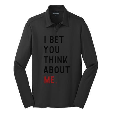 Retro I Bet You Think About Me Meaning I Knew U Were Trouble Silk Touch Performance Long Sleeve Polo