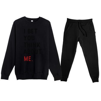 Retro I Bet You Think About Me Meaning I Knew U Were Trouble Premium Crewneck Sweatsuit Set