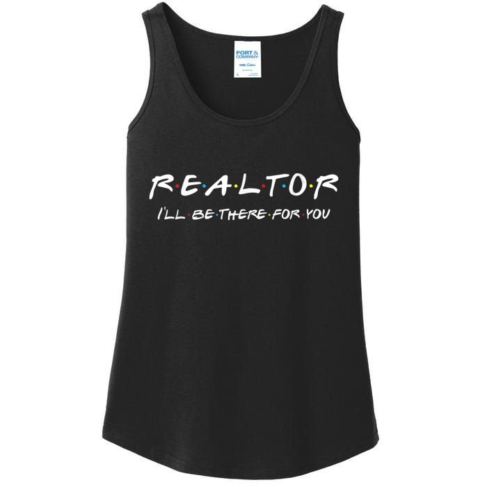 Realtor I'll Be There For You Real Estate Agent Gift Ladies Essential Tank