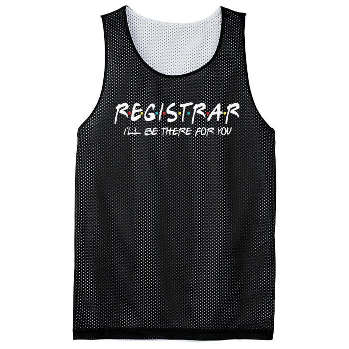 Registrar I'll Be There for You Back to School Registrars Mesh Reversible Basketball Jersey Tank