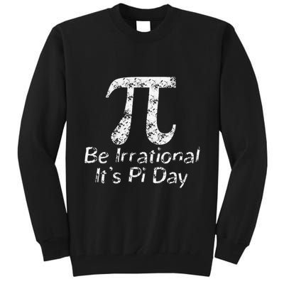 Retro Irrational But Well Rounded Pi Day Celebration Math Tall Sweatshirt