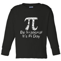 Retro Irrational But Well Rounded Pi Day Celebration Math Toddler Long Sleeve Shirt