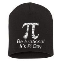 Retro Irrational But Well Rounded Pi Day Celebration Math Short Acrylic Beanie