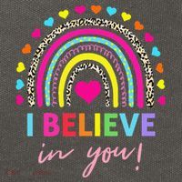 Rainbow I Believe In You Teacher Testing Day Gifts Cotton Canvas Backpack