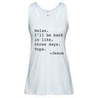 Relax ILl Be Back Jesus Ladies Essential Flowy Tank