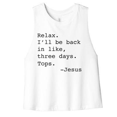 Relax ILl Be Back Jesus Women's Racerback Cropped Tank