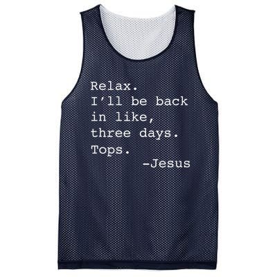 Relax Ill Be Back Jesus Quote Funny Christian Jesus Mesh Reversible Basketball Jersey Tank