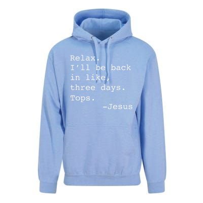 Relax Ill Be Back Jesus Quote Funny Christian Jesus Unisex Surf Hoodie