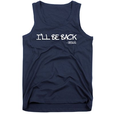 Religious Ill Be Back Jesus Christian Tank Top