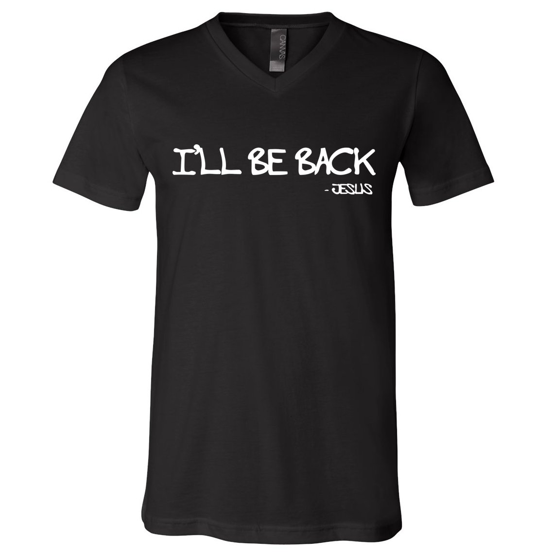 Religious I'll Be Back Jesus Funny Christian V-Neck T-Shirt