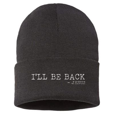 Religious ILl Be Back Jesus Christian Sustainable Knit Beanie