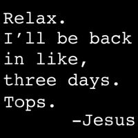 Relax I'll Be Back Jesus Quote Funny Christian Jesus City Backpack