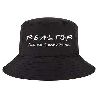 Realtor I'll be there for you Real Estate Agent Gift Cool Comfort Performance Bucket Hat