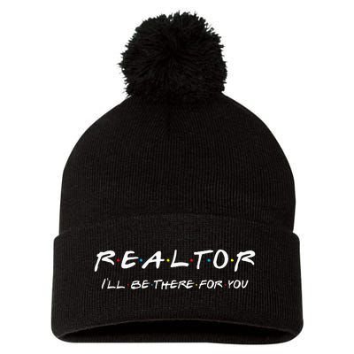 Realtor I'll be there for you Real Estate Agent Gift Pom Pom 12in Knit Beanie