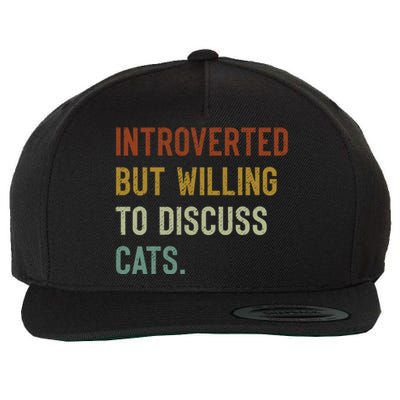 Retro Introverted But Willing To Discuss Cats Gift Wool Snapback Cap