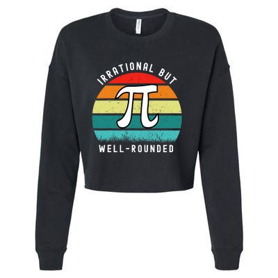 Retro Irrational But Well Rounded Pi Day Celebration Math Cropped Pullover Crew