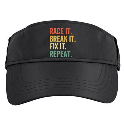 Race It Break It Fix It Repeat Funny Racing Car Mechanic Adult Drive Performance Visor