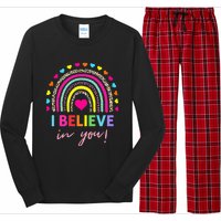 Rainbow I Believe In You Teacher Testing Day Gifts Long Sleeve Pajama Set