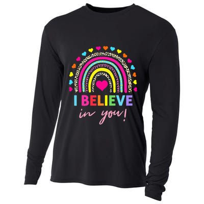 Rainbow I Believe In You Teacher Testing Day Gifts Cooling Performance Long Sleeve Crew