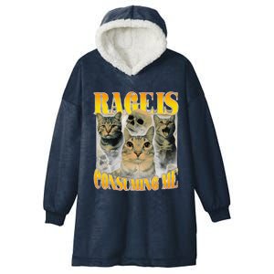 Rage Is Consuming Me Cat Meme Hooded Wearable Blanket