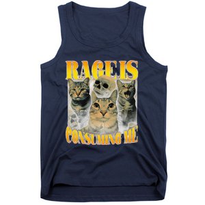 Rage Is Consuming Me Cat Meme Tank Top