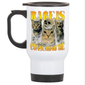 Rage Is Consuming Me Cat Meme Stainless Steel Travel Mug