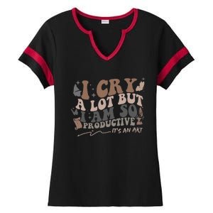 Retro I Cry A Lot But I Am So Productive Funny Trending Meme Ladies Halftime Notch Neck Tee