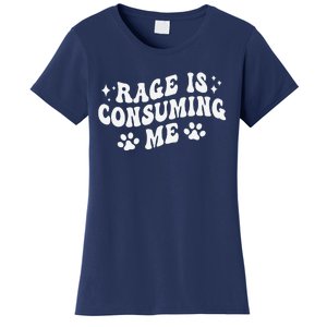 Rage Is Consuming Me Groovy Retro Silly Staring Cat Meme Women's T-Shirt