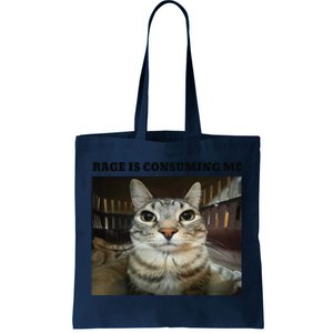 Rage Is Consuming Me Cat Meme Tote Bag