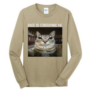 Rage Is Consuming Me Rage Cat Lovers Tall Long Sleeve T-Shirt