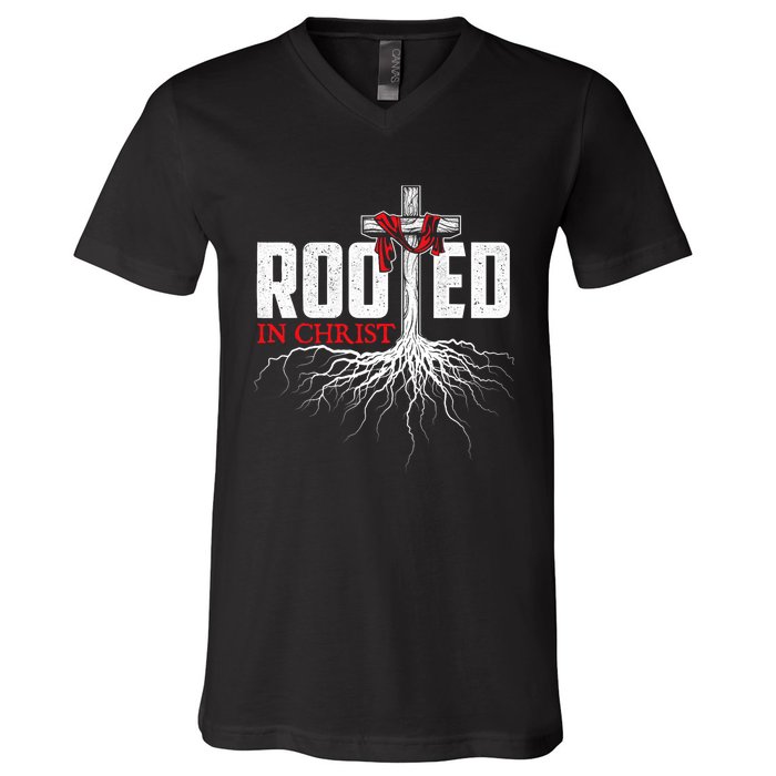 Rooted In Christ Christian Faith Religious Jesus Christ V-Neck T-Shirt