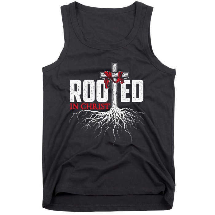 Rooted In Christ Christian Faith Religious Jesus Christ Tank Top