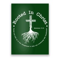 Rooted In Christ Christianity Quote Poster