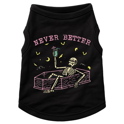  Relaxing In Coffin Night Never Better Skeletons Doggie Tank